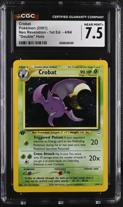CGC 7.5 Crobat Neo Revelation 1st Edition 4/64 Double Holo Pokemon Card - Image 1