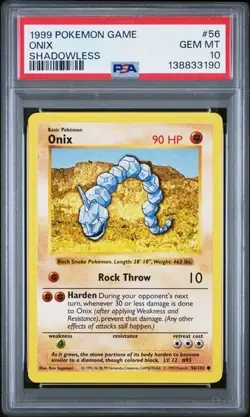 1999 POKEMON GAME #56 ONIX SHADOWLESS PSA 10 GEM MINT BASE SET - Image 1