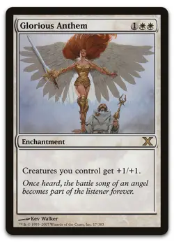Glorious Anthem #17 (LP) 10th Edition 10E Magic MTG - Image 1
