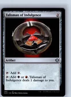 Magic: Starter Commander Decks #282 Talisman of Indulgence Uncommon .VO4 - Image 1