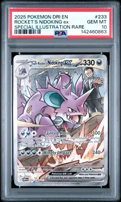 2025 POKEMON DRI EN-DESTINED RIVALS #233 TEAM ROCKET'S NIDOKING EX PSA 10 - Image 1
