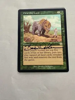 MTG Clear the Land Artist Proof and Signature Signed Williams - Image 1