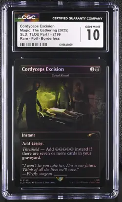 MTG SLD Cordyceps Excision #2199 (Cabal Ritual) CGC GEM MINT 10 Foil Borderless - Image 1