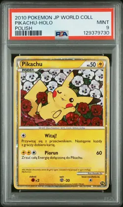 2010 POKEMON JPN WORLD COLL POLISH PIKACHU-HOLO PSA 9 - Image 1