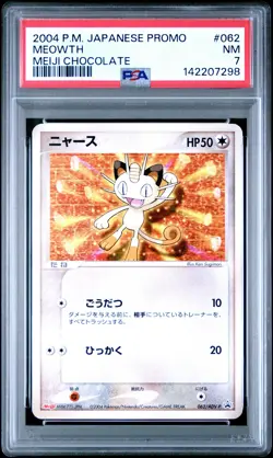 2004 POKEMON JAPANESE PROMO MEIJI CHOCOLATE #062 MEOWTH PSA 7 - Image 1