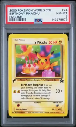2000 POKEMON PIKACHU WORLD COLLECTION ENGLISH #24 BIRTHDAY PIKACHU PSA 8 - Image 1