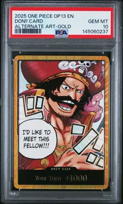 2025 ONE PIECE OP13-CARRYING ON HIS WILL ALTERNATE ART-GOLD DON!! CARD PSA 10 - Image 1