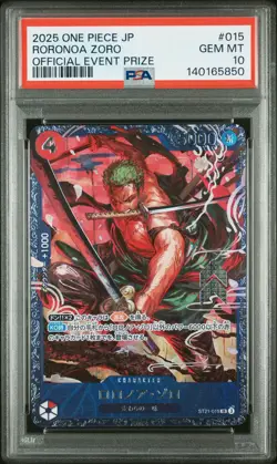 2025 ONE PIECE JAPANESE PROMOS OFFICIAL EVENT PRIZE #015 RORONOA ZORO PSA 10 - Image 1