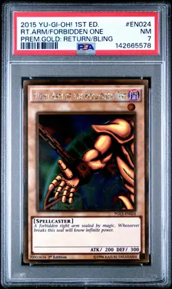2015 YU-GI-OH! PREMIUM GOLD: 1ST EDITION RIGHT ARM OF THE FORBIDDEN ONE PSA 7 - Image 1