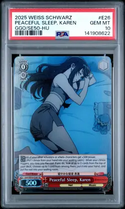 2025 WEISS SCHWARZ SAO ALTERNATIVE HU #E26 PEACEFUL SLEEP, KAREN PSA 10 - Image 1
