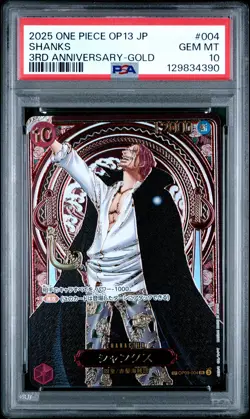 2025 ONE PIECE JPN OP13-CARRYING ON HIS WILL 3RD ANNIV-GOLD #004 SHANKS PSA 10 - Image 1