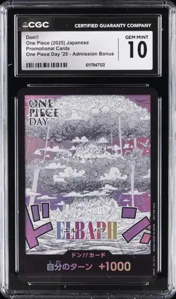 2025 ONE PIECE PROMO CARDS JAPANESE ONE PIECE DAY '25 DON!! CGC 10 - Image 1