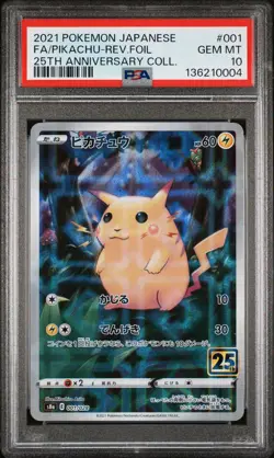 2021 POKEMON JPN 25TH ANNIV COLLECTION #001 FULL ART/PIKACHU-REVERSE FOIL PSA 10 - Image 1