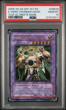 2005 YU-GI-OH! TLM-THE LOST MILLENNIUM ELEMENTAL HERO THUNDER GIANT PSA 10 - Image 1