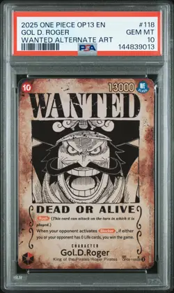 2025 ONE PIECE OP13-CARRYING ON HIS WILL WANTED ALT ART #118 GOL D. ROGER PSA 10 - Image 1