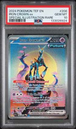 2024 POKEMON TEF EN-TEMPORAL FORCES #206 IRON CROWN EX PSA 10 - Image 1