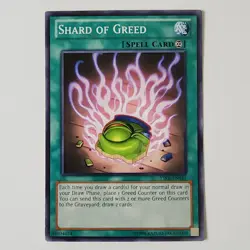Shard of Greed - YSKR-EN041 - MP - Common - Unlimited - Yugioh - Image 1