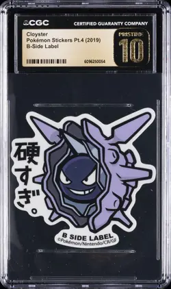 2019 POKEMON STICKERS PT. 4 B-SIDE LABEL CLOYSTER CGC 10 PERFECT - Image 1