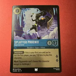 Disney Lorcana Winterspell COLDFOIL #153/204 Splatter Phoenix Rejected Artist - Image 1