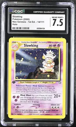 CGC 7.5 Slowking Neo Genesis 1st Edition 14/111 Holo Pokemon Card - Image 1