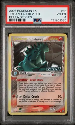 2005 POKEMON EX DELTA SPECIES #16 TYRANITAR-REVERSE FOIL PSA 4 - Image 1