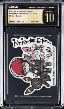 2025 POKEMON TRAINERS PT. 2 B-SIDE LABEL PENNY/UMBREON/SYLVEON CGC 10 PERFECT - Image 1