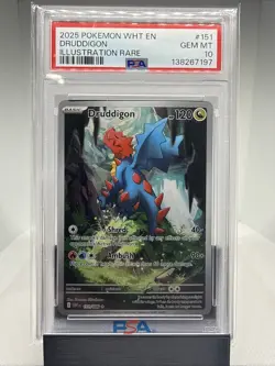 2025 POKEMON WHT EN-WHITE FLARE ILLUSTRATION RARE # 151/086 DRUDDIGON PSA 10 - Image 1