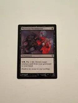 Phyrexian Reclamation (Commander 2013) - Lightly Played (LP) - Magic - MTG - Image 1