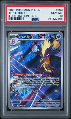 2025 POKEMON PFL EN-PHANTASMAL FLAMES ILLUSTRATION RARE #103 TOXTRICITY PSA 10 - Image 1
