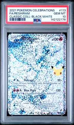 Reshiram 113/114 Celebrations: Classic Collection PSA 10 - Gem Mint Pokemon - Image 2