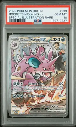 2025 POKEMON DRI EN-DESTINED RIVALS #233 TEAM ROCKET'S NIDOKING EX PSA 10 - Image 1