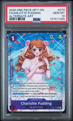 2025 ONE PIECE OP11-A FIST OF DIVINE SPEED #070 CHARLOTTE PUDDING PSA 10 - Image 1
