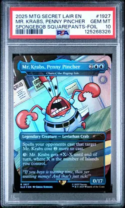 2025 MTG Secret Lair Spongebob MR KRABS, PENNY PINCHER Foil PSA 10 #1927 - Image 1