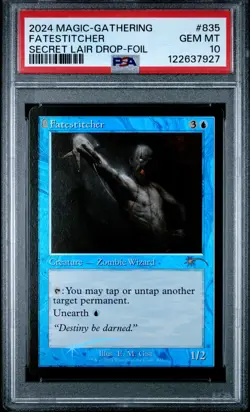 2024 MTG SECRET LAIR DROP FOIL #835 FATESTITCHER PSA 10 - Image 1