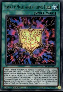 Rank-Up-Magic Argent Chaos Force 1st Ed Ultra Rare BROL-EN091 Yu-Gi-Oh! - Image 1