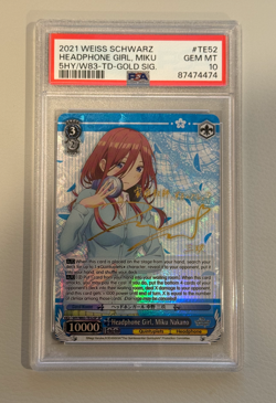 Miku Nakano Headphone Girl Gold Signature #TE52 (2021) Weiss Schwarz PSA 10 - Image 1