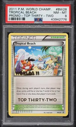 2011 Pokemon Tropical Beach World Champ bw28 Top Thirty-Two PSA 8 | POP 1 of 8 - Image 1
