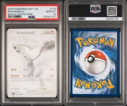 2025 POKEMON WHT EN-WHITE FLARE BLACK WHITE RARE #173 RESHIRAM EX PSA 10 - Image 3