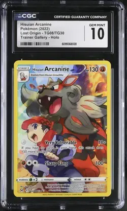 CGC Gem Mint 10: Hisuian Arcanine (#TG08/TG30) Pokemon Lost Origin (EN) - Image 1