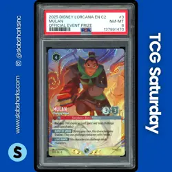 2025 DISNEY LORCANA C2 OFFICIAL EVENT PRIZE PROMO #3/C2 MULAN PSA 8 - Image 1