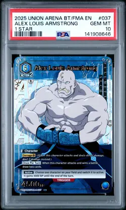 2025 UNION ARENA UE09BT/FMA FULL METAL ALCHEMIST ALEX LOUIS ARMSTRONG PSA 10 - Image 1