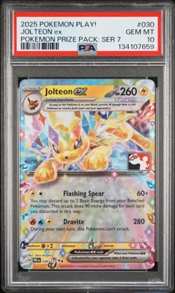 2025 POKEMON PLAY! POKEMON PRIZE PACK: SERIES 7 #030 JOLTEON EX PSA 10 - Image 1