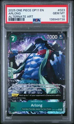 2025 ONE PIECE OP11-A FIST OF DIVINE SPEED ALTERNATE ART #023 ARLONG PSA 10 - Image 1