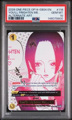 2026 ONE PIECE THE AZURE SEA'S SEVEN ALT ART #118 YOU'LL FRIGHTEN ME... PSA 10 - Image 1