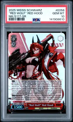 2025 WEISS SCHWARZ GODDESS OF VICTORY: NIKKE SR #E058 "RED WOLF" RED HOOD PSA 10 - Image 1