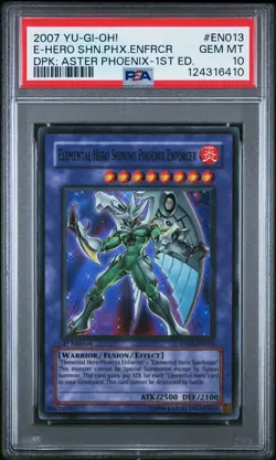2007 YU-GI-OH! 1ST EDITION #EN013 ELEMENTAL HERO SHINING PHOENIX ENFORCER PSA 10 - Image 1