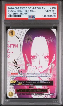 2026 ONE PIECE THE AZURE SEA'S SEVEN ALT ART #118 YOU'LL FRIGHTEN ME... PSA 10 - Image 1