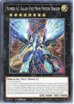 Yugioh - Number 62: Galaxy-Eyes Prime Photon Dragon LDS2-EN053 1st Edition - Leg - Image 1