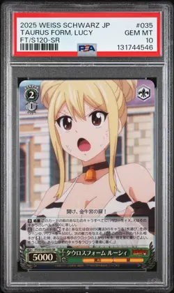 2025 WEISS SCHWARZ JPN FAIRY TAIL 100 YEAR QUEST SR TAURUS FORM, LUCY PSA 10 - Image 1
