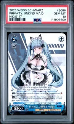 2025 WEISS SCHWARZ GODDESS OF VICTORY: NIKKE #E086 PRIVATY: UNKIND MAID PSA 10 - Image 1